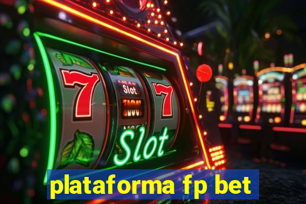 plataforma fp bet